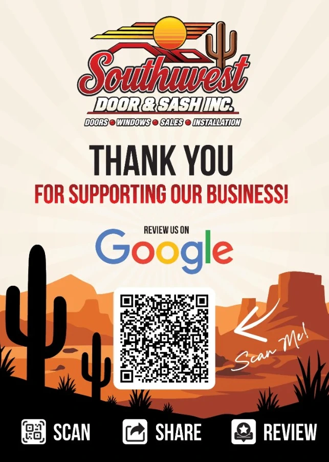 Thank you for supporting our business - scan the QR code to review Southwest Door & Sash on Google